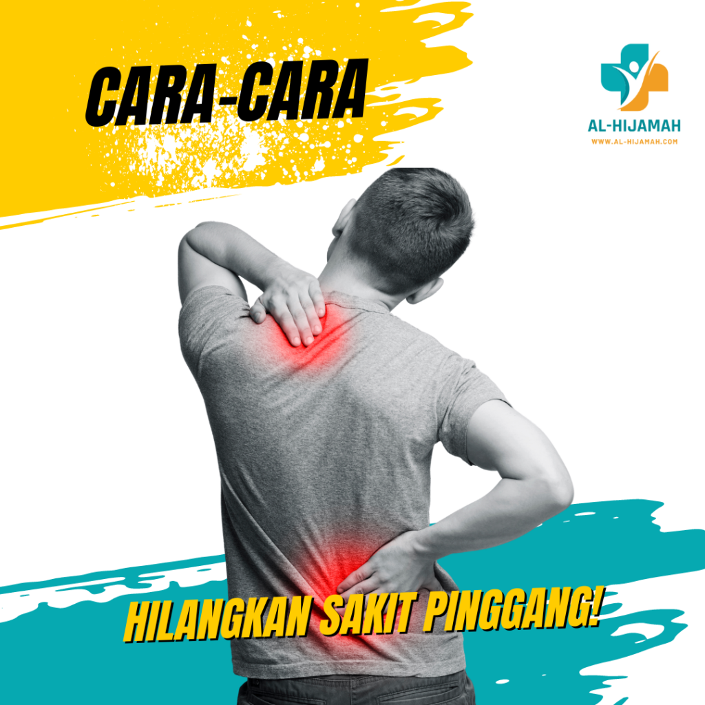 Cara Hilangkan Sakit Pinggang