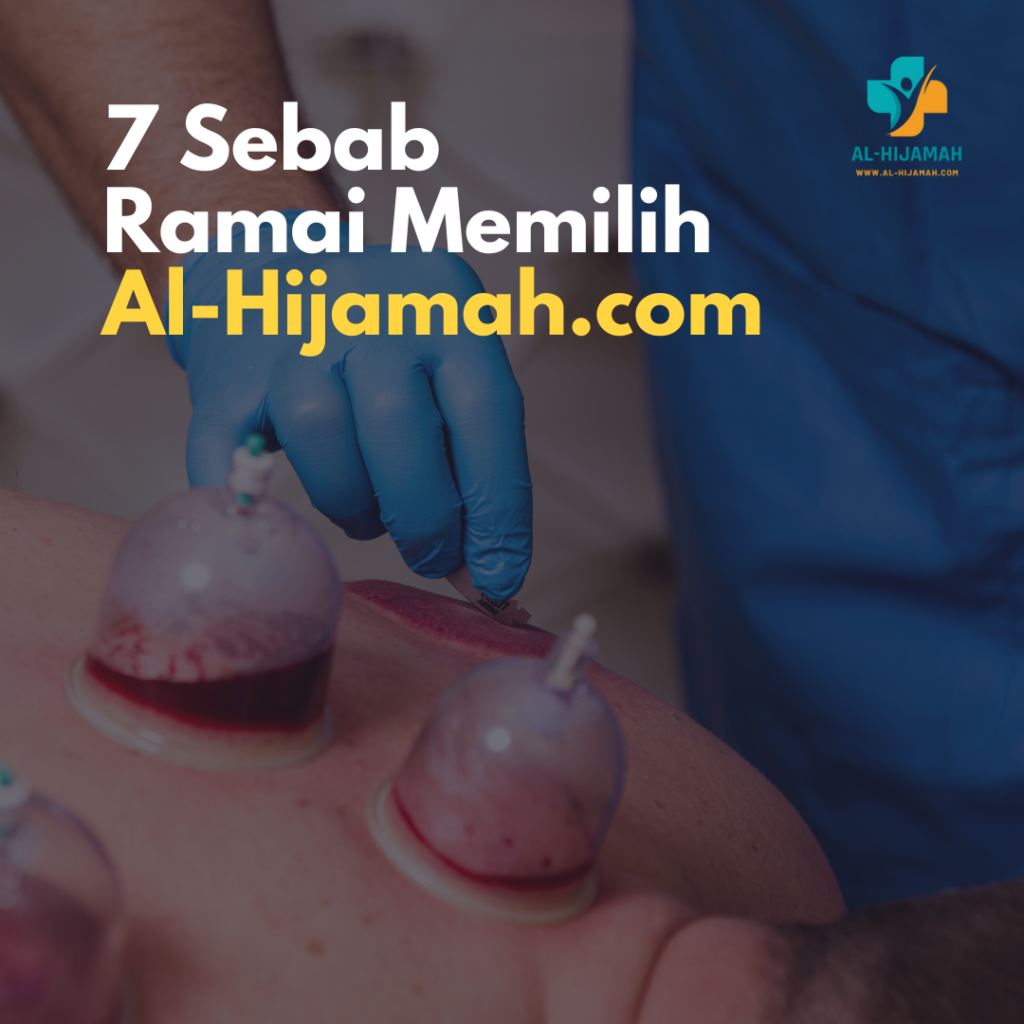 7 Sebab Ramai Memilih Al-hijamah.com