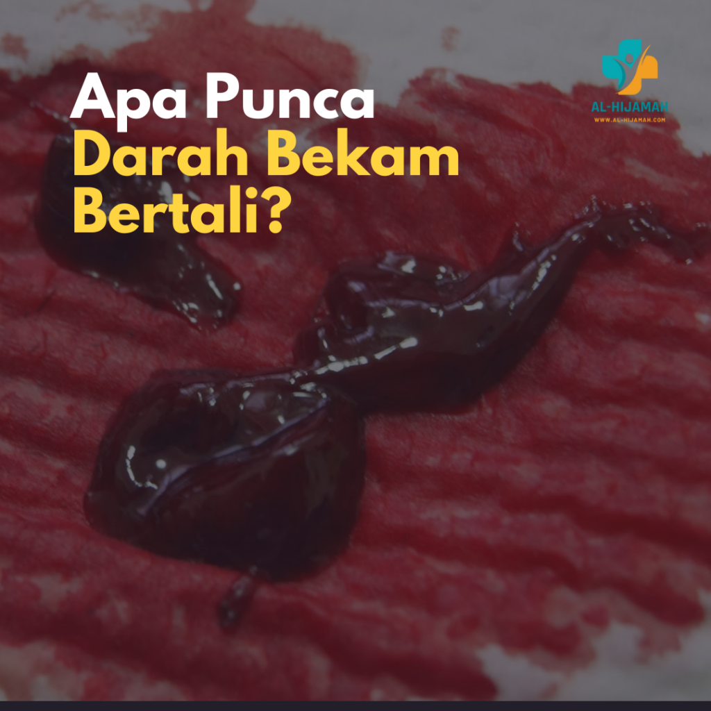 Apa Punca 
Darah Bekam Bertali?